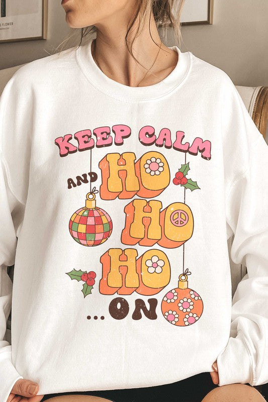 KEEP CALM AND HO HO HO ON Graphic Crewneck